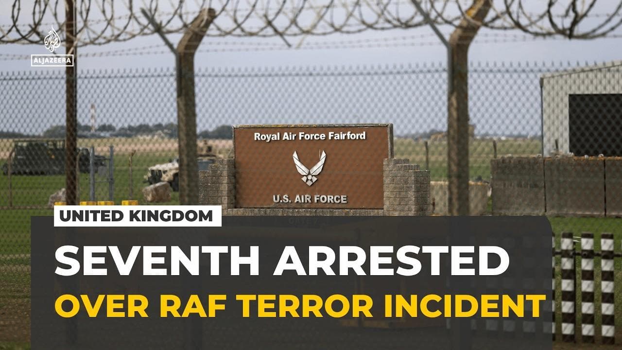 UK police arrest seventh man over suspected terror incident near RAF Fairford